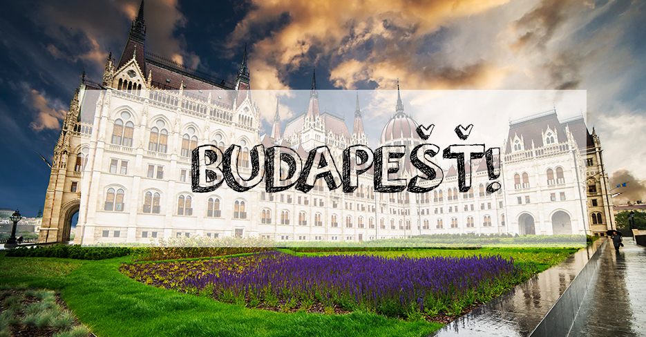 Cestovatelske tipy Budapest